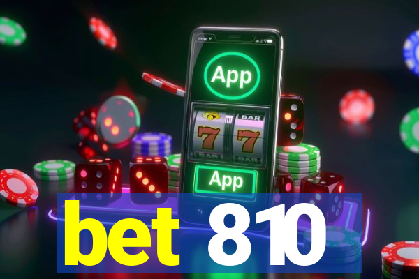 bet 810